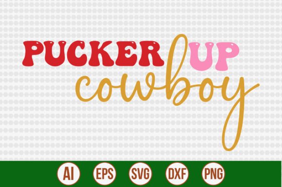Pucker Up Cowboy Embroidery Design Review